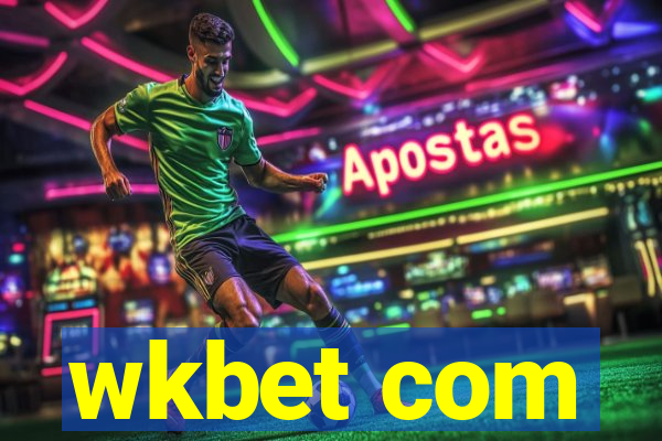 wkbet com